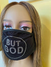 But God Christian Bling Face Mask